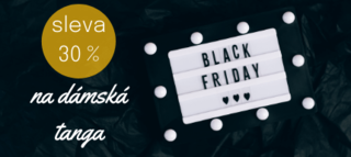 Black Friday - sleva 30 % na dámská tanga