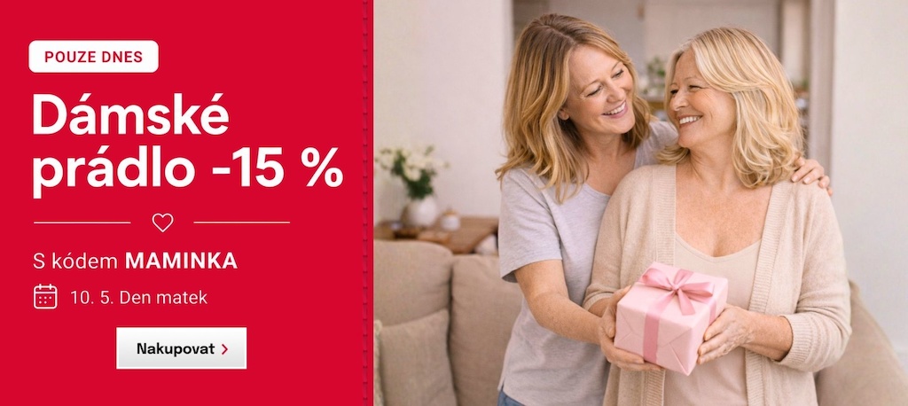 Jen dnes - Sleva 15 % na dámské prádlo - Den matek